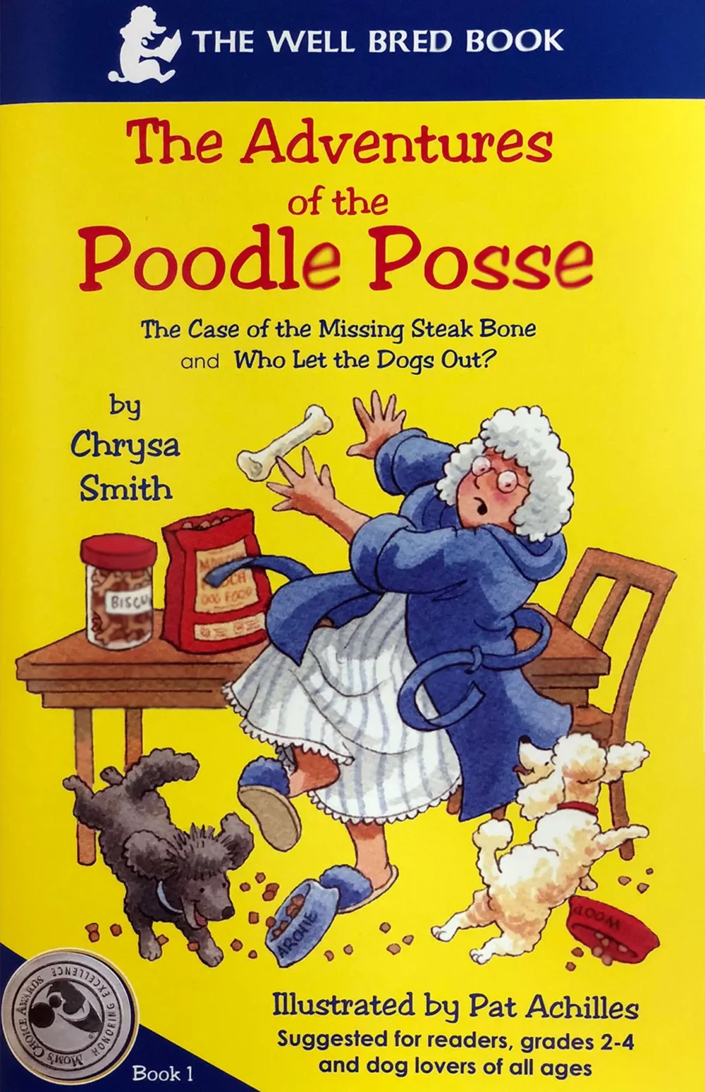 The Case of the Missing Steak Bone/Who Let The Dogs Out